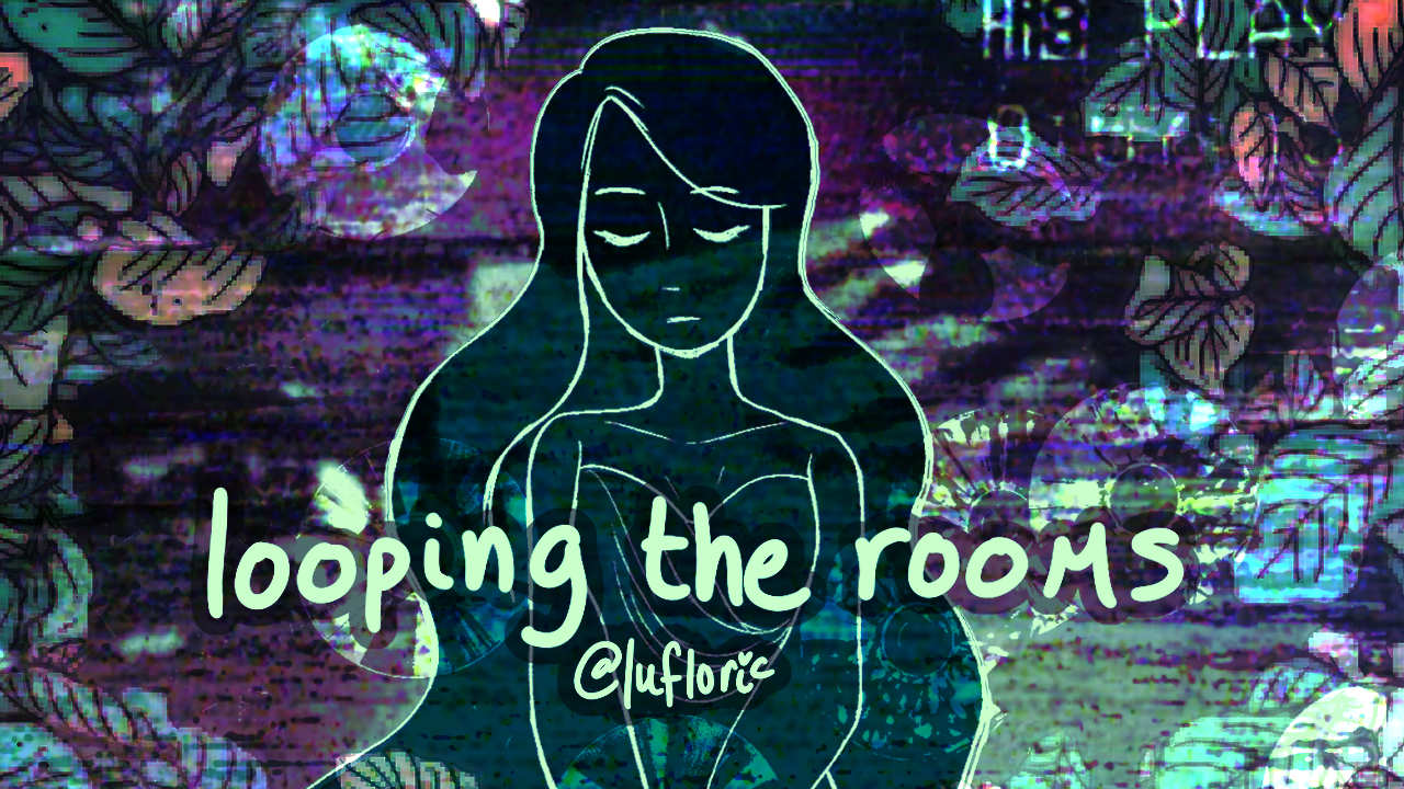 Looping the Rooms (2026). Premiere Pro animation using Clip Studio Paint. 2 minutes 17 seconds. Created for Advanced New Media. Link: https://www.youtube.com/watch?v=NwtsR9fuGh8